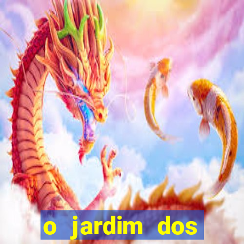 o jardim dos esquecidos a origem